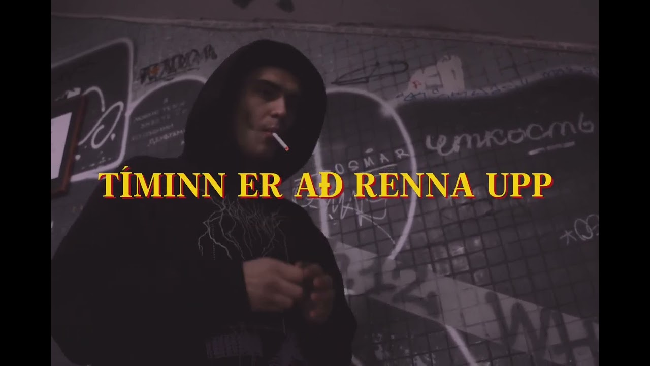 Tíminn er að renna upp - Hávarður Máni ft. BSK