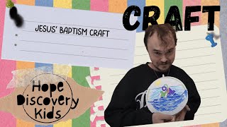 Jesus’ Baptism | Kids Craft
