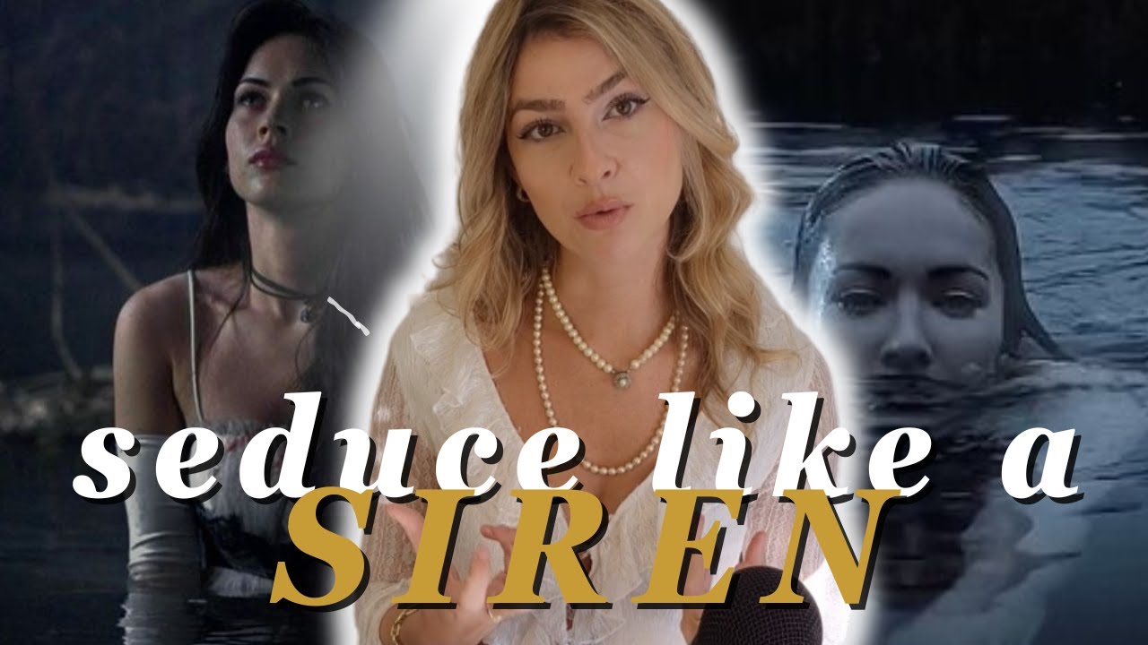 Соблазняй как сирена и стань невероятно соблазнительной ༯