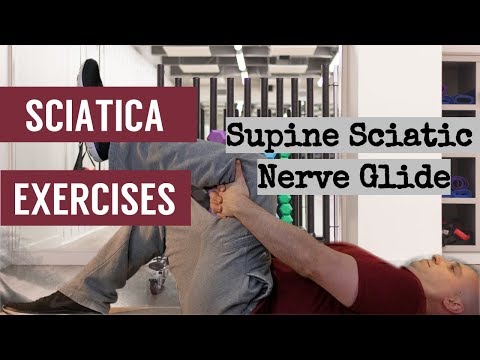 Sciatica Exercises - Supine Sciatic Nerve Glide