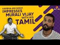 Harbhajan Singh impresses Murali Vijay with his Tamil