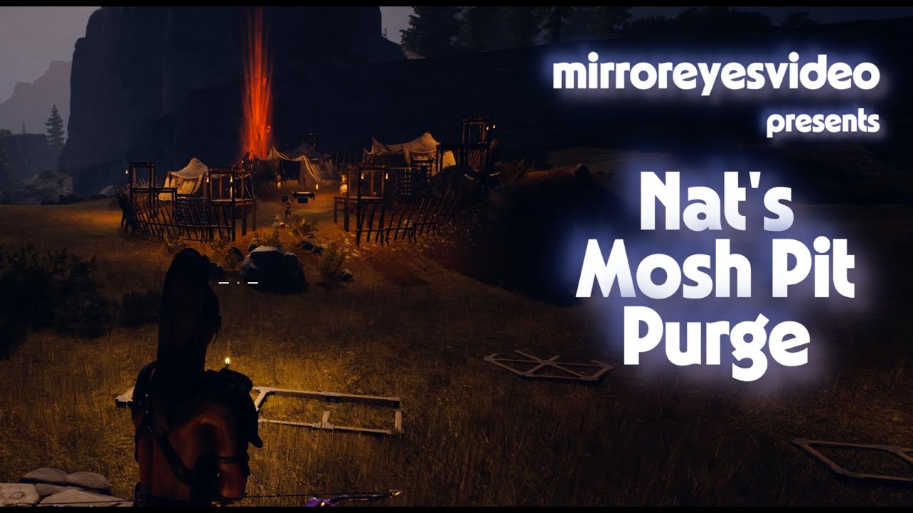 Conan Exiles - Nat's Mosh Pit Purge