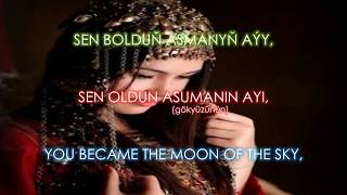 Arzymy aýtmana geldim - Türkmen Türküsü Türkçe altyazılı. Turkmen Song- english subs Türkmen aýdymy