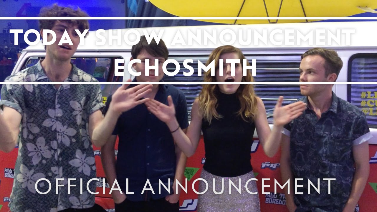 ⁣Echosmith - Today Show Announcement [Extras]