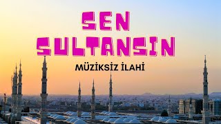 Sen Sultansın Ben Kulunum - Müziksiz İlahi / Ömer Faruk Demirbaş Resimi