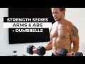 25 Min Arm Workout + Core | At Home Arm Workout + Dumbbells | Strength Series