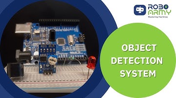 Infrared Eyes: Building an Object Detection System using Arduino UNO I Robo Army I Arduino Basic