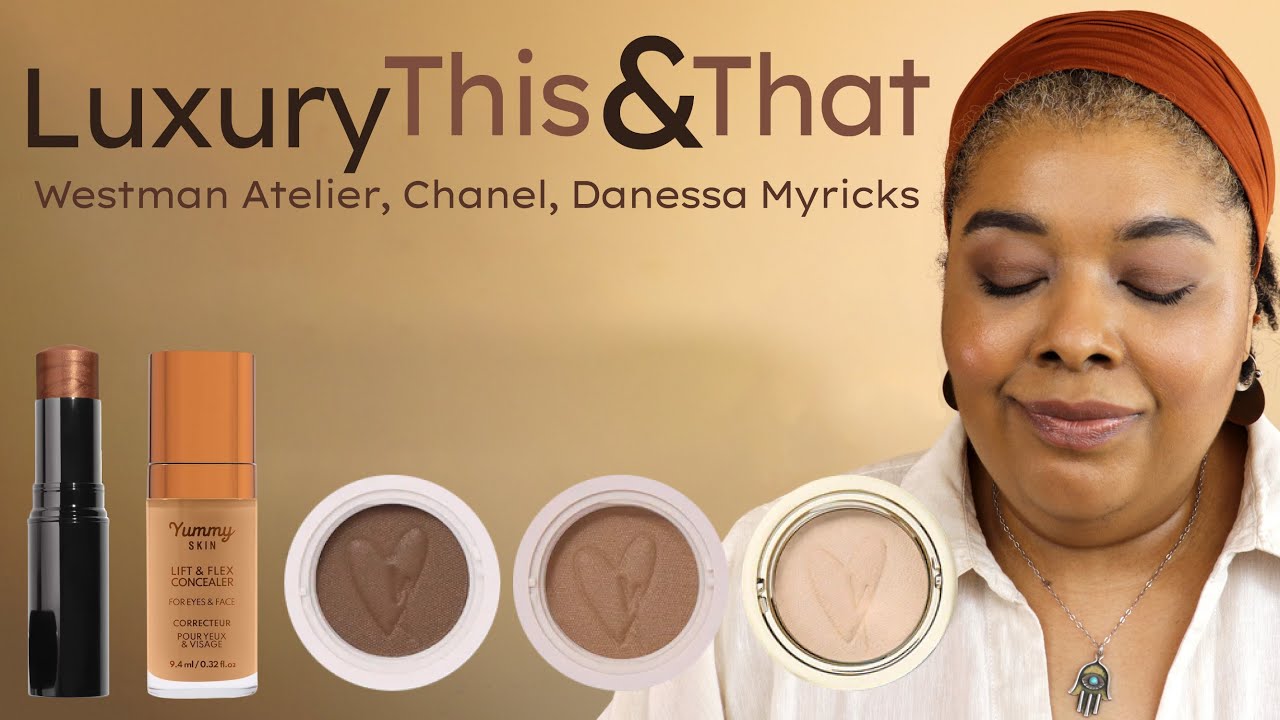 New Westman Atelier Toujours Eye Pods –Chanel Solar Glow Baume Essentiel - Danessa Myricks Concealer