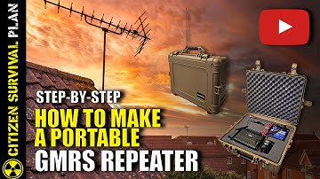 How to Make a Portable GMRS Repeater: Step by Step