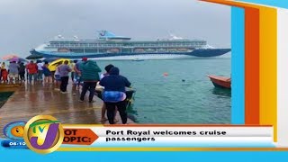 TVJ Smile Jamaica | Hot Topics | Port Royal Welcomes Cruise Passengers