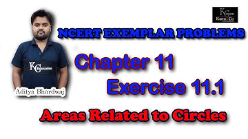 NCERT Exemplar Areas Related to Circles Maths chapter 11 Exercise 11.1 |Class 10| By Aditya Sir