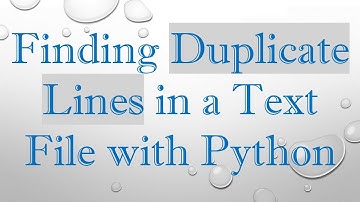 Finding Duplicate Lines in a Text File with Python