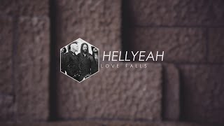 Hellyeah - Love Falls |ESPAÑOL|