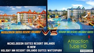 Nickelodeon Suites Resort Orlando is now Holiday Inn Resort Orlando Suites? Before and After pics