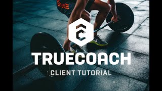 TrueCoach Client Tutorial screenshot 3