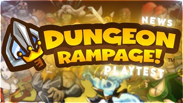 DUNGEON RAMPAGE PLAYTEST IS AVAILABLE