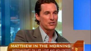 Matthew McConaughey's Loves