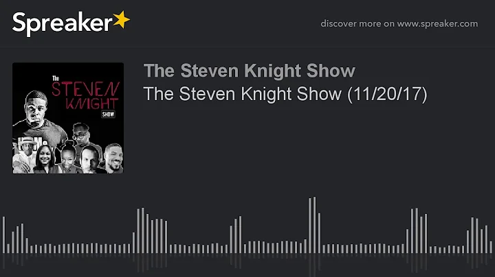 The Steven Knight Show (11/20/17) - Laura Mazurek ...