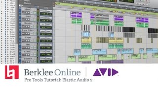 Berklee Online & Avid Present | Pro Tools Tutorial: Elastic Audio 2
