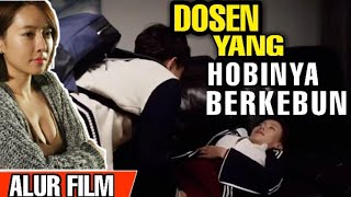 dosen yang hobinya berkebun dengan muridnya - alur cerita film - alur film