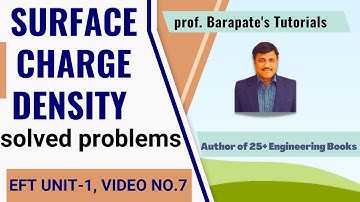 SURFACE CHARGE DENSITY (SOLVED PROBLEMS)