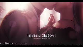 Love & Deepspace OST | Entwined Shadows  | Slowed & Reverb (B)