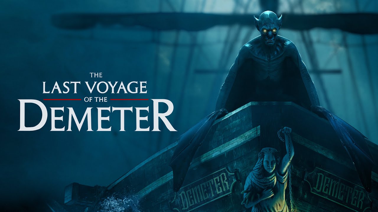 The Last Voyage of the Demeter (2023) spoiler free review - Confessions of a  Horror Freak