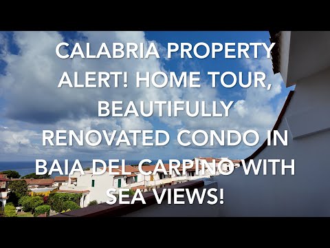 Calabria property Alert! Home Tour,Beautifully Renovated Condo In Baia Del Carpino, Sea Views! €170K