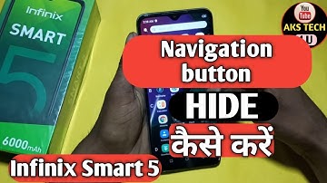 How To Hide navigation Button in Infinix Smart 5 | Navigation gesture कैसे लगायें | AksTech4u