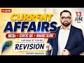 Current Affairs Revision | 13th June 2026 Current Affairs | Daily Current Affairs By Ashish Gautam