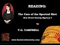 READING | The Case of the Spectral Shot by T.G. CAMPBELL