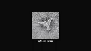 deftones - xerces (slowed + reverb)
