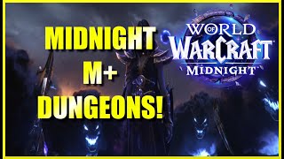 Midnight Season 1 Mythic Plus Dungeons Revealed + Thoughts