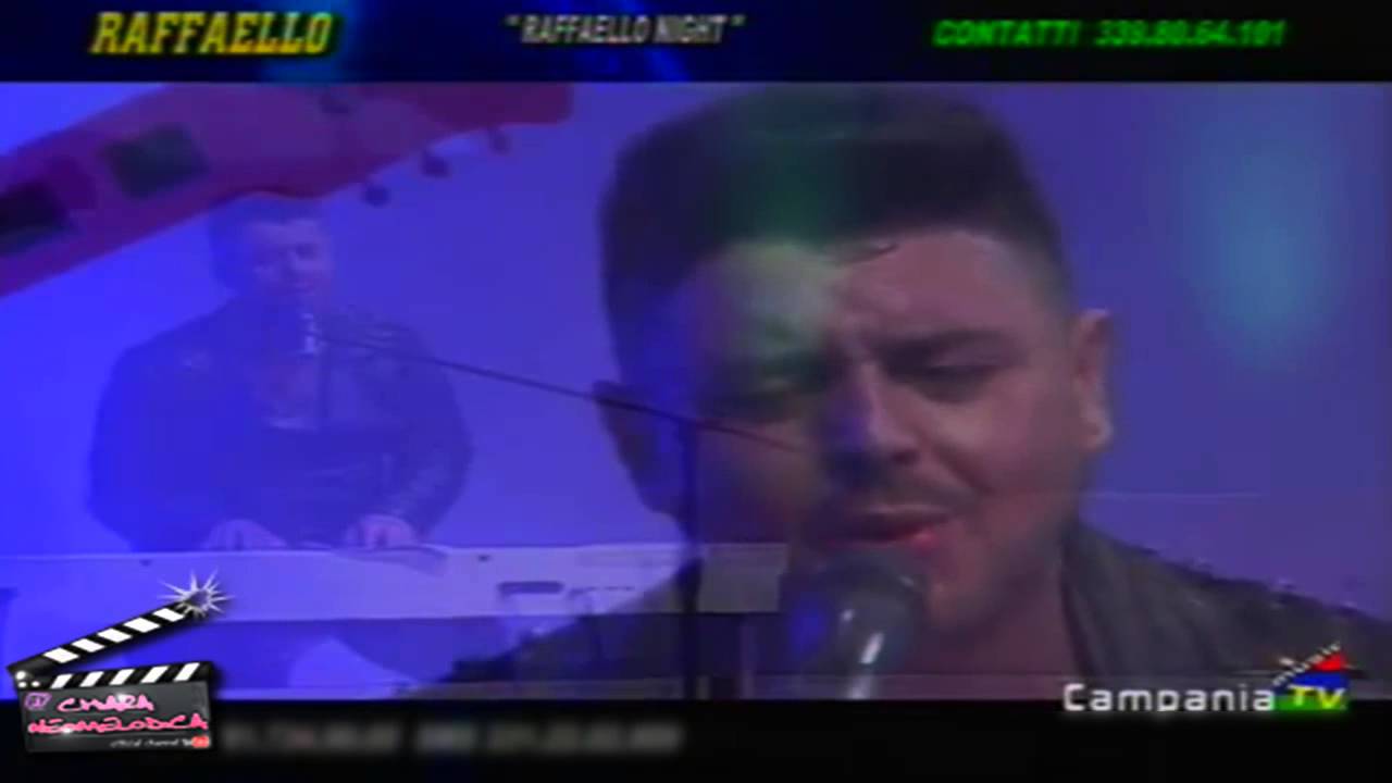 Raffaello Night - Medley Live Su Campania Tv