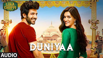 Full Song: Duniyaa |  Luka Chuppi| Kartik Aaryan Kriti Sanon | Akhil | Dhvani B | Abhijit V Kunaal V