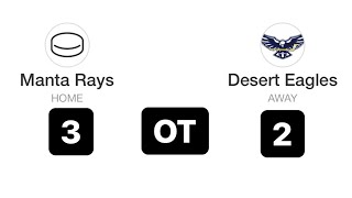 Playoffs Manta Rays Vs Desert Eagles Rd. 1