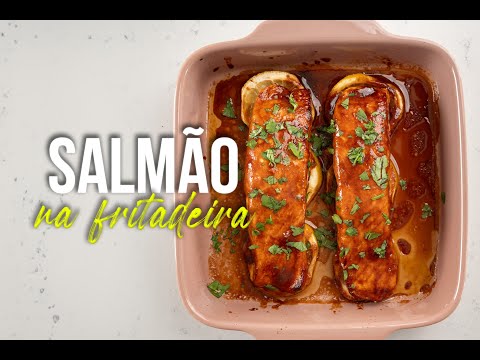 O melhor salmão na Airfryer