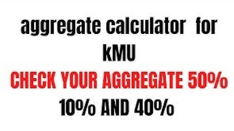 How to Calculate Your Aggregate ll Aggregate Formula For KMU ETEA