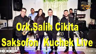 Ork.salih Cikita - Saksofon Kuchek (Svatba )Balkan Hit Style🔥🔥 🔥♫♫🎧🎧🎧🎷 Resimi