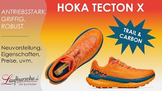 VORSTELLUNG LAUFSCHUH HOKA TECTON X - CARBON TRIFFT AUF TRAIL | GERMAN/DEUTSCH