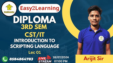 Diploma 3rd Sem CST/IT | Introduction to Scripting Language Lec 01 | By Easy2Learning/ Arijit Sir