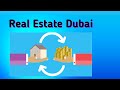 real estate Dubai 2021