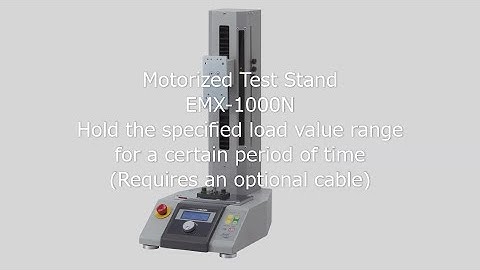 [Users Guide] EMX-1000N Hold the specified load value range for a certain period of time