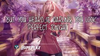 Nightcore - PERFECT - Ed Sheeran - {FEMALE COVER}- (Lyrics)