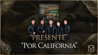 Grupo Recluta - Por California "Presente" 2019 (Promotional) chords