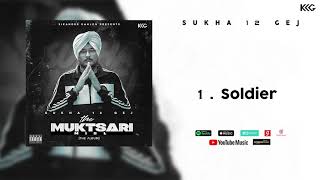 1) Sukha 12 Gej - Soldier (Audio)