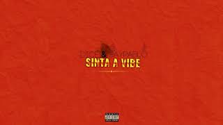 Dice, Saypablo - Cantarino