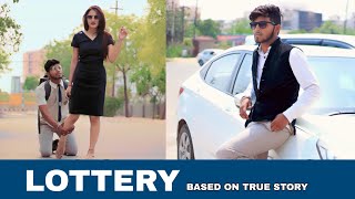 LOTTERY | BASED ON TRUE STORY | UDTE PANCHI