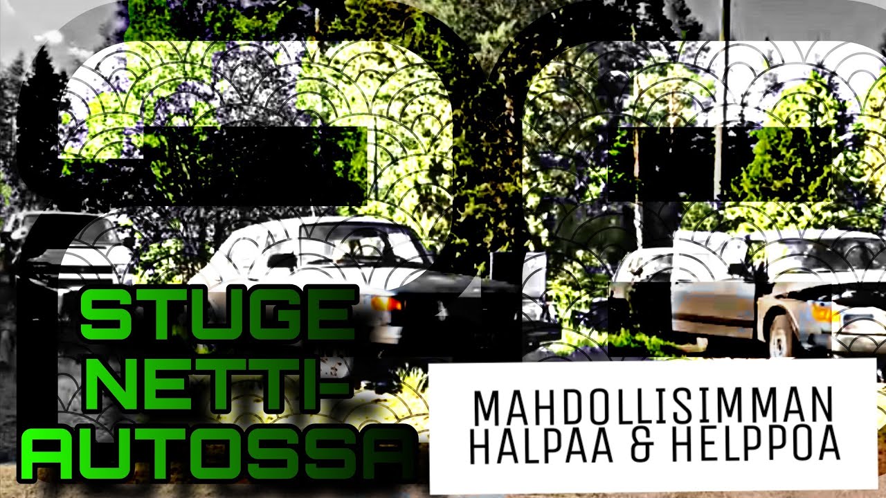 STUGE NETTIAUTOSSA Pt. 28 - Superjärkevät autot?