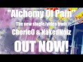 Cherieo  nakednoiz   alchemy of pain v4 promo